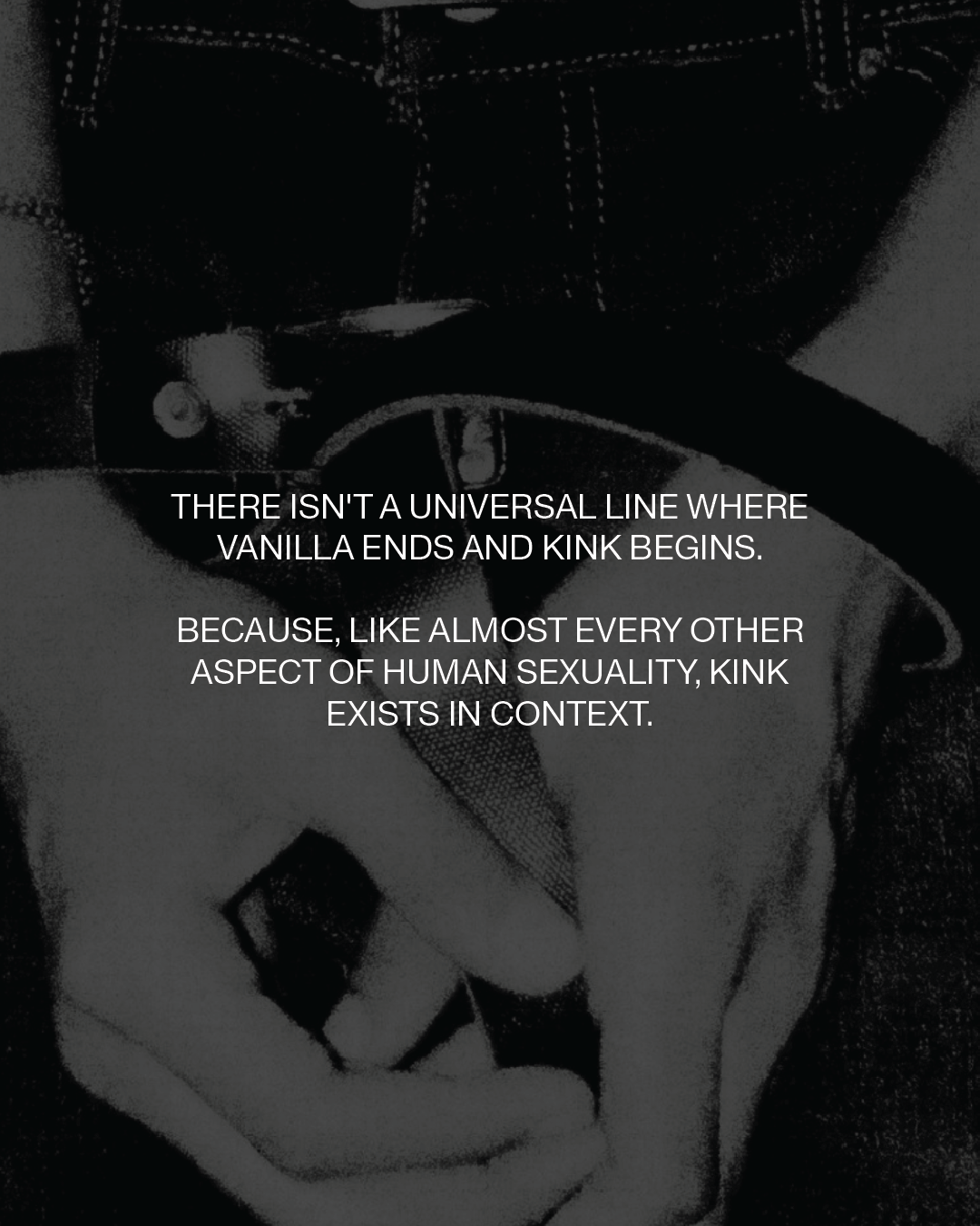 Think You’re Not Kinky? You Might Want to Think Again