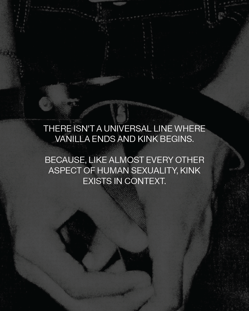 Think You’re Not Kinky? You Might Want to Think Again